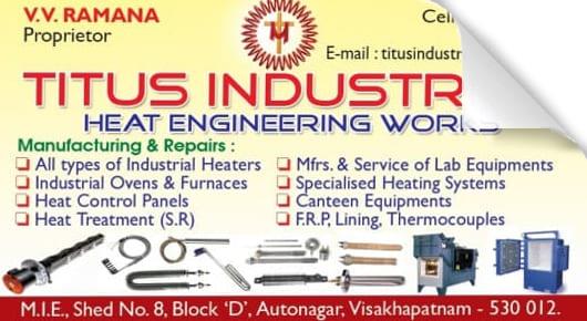 Industrial Heaters Dealers in Visakhapatnam (Vizag) : Titus Industries Heat Engineering Works in Autonagar