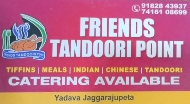 Friends Tandoori Point in Yadava Jaggarajupeta, Visakhapatnam