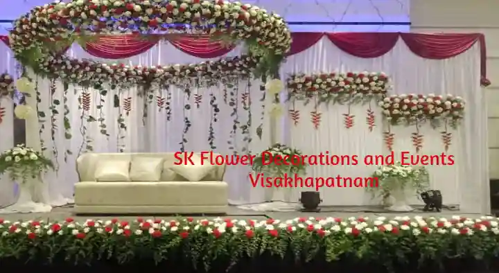 SK Flower Decorations and Events in Akkayyapalem , Visakhapatnam
