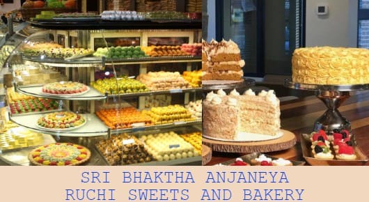 SRI BHAKTHA ANJANEYA RUCHI SWEETSS AND BAKERY in Arilova, Visakhapatnam
