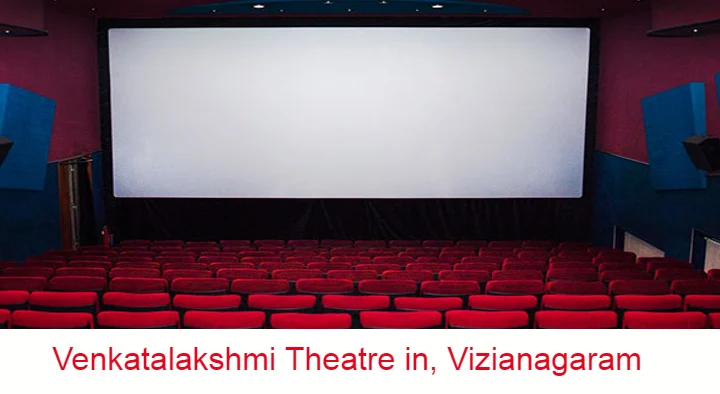 Venkatalakshmi Theatre in Venkatalakshmi Theatre, Vizianagaram