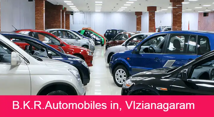 Vehicle Dealers in Vizianagaram  : B.K.R.Automobiles in MG Road