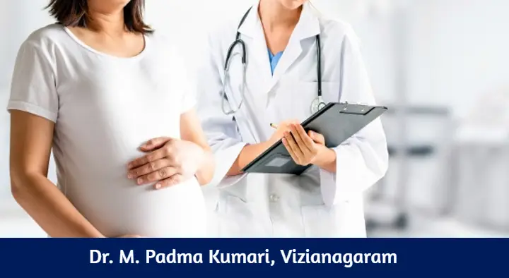 Doctors Gynaecologists in Vizianagaram  : Dr. M. Padma Kumari in AG Road