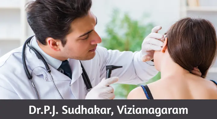 Doctors Ent Surgen in Vizianagaram  : Dr.P.J. Sudhakar in Ambatasatram Junction