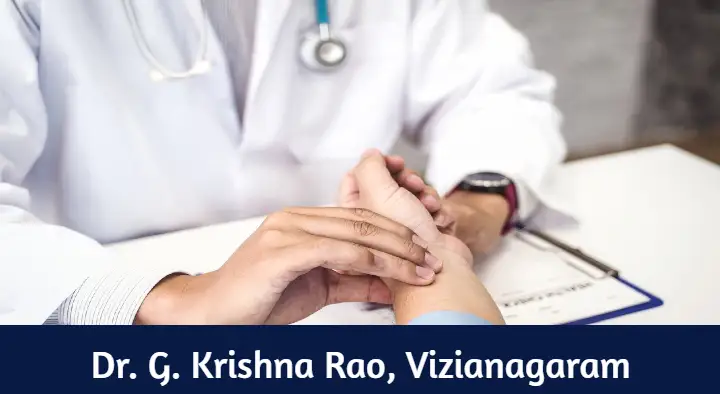 Doctors General Practice in Vizianagaram : Dr. G. Krishna Rao in Kota Junction