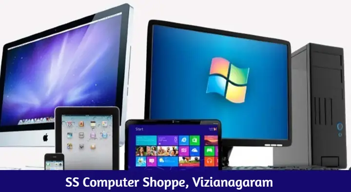 Computer And Laptop Sales in Vizianagaram  : SS Computer Shoppe in Mayuri Junction