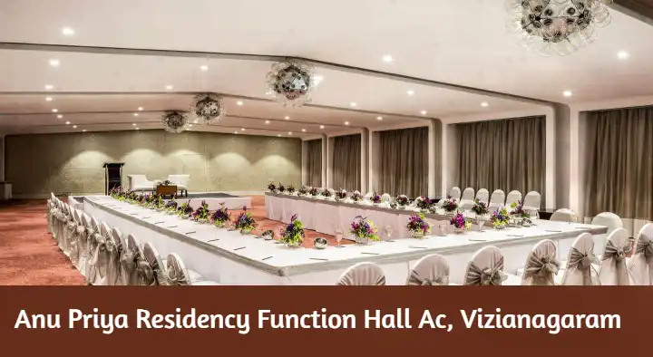 Function Halls in Vizianagaram  : Anu Priya Residency Function Hall Ac in MG Road