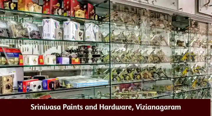 Hardware Shops in Vizianagaram : Srinivasa Paints and Hardware in MG Road