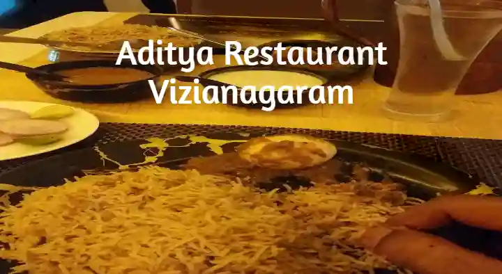 Restaurants in Vizianagaram  : Aditya Restaurant in Balaji Nagar