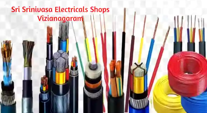 Electrical Shops in Vizianagaram  : Sri Srinivasa Electricals Shops in Sivalayam Veedhi
