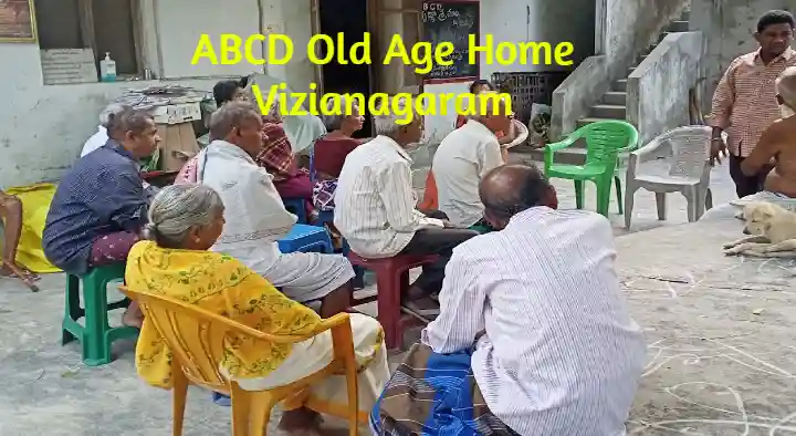 Old Age Homes in Vizianagaram : ABCD Old Age Home in Pinavemali