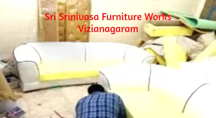 Furniture Shops in Vizianagaram  : Sri Srinivasa Furniture Works in Tagarapuvalasa Road
