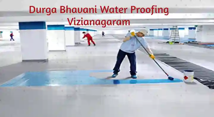 Waterproof Works in Vizianagaram  : Durga Bhavani Water Proofing in Dasanapeta