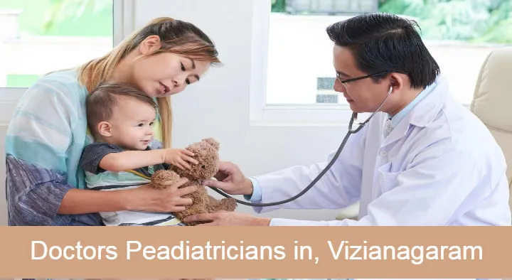 Doctors Peadiatricians in Vizianagaram : Dr.M.Venkata Rao in MG Road