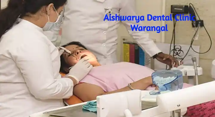Dental Hospitals in Warangal  : Aishwarya Dental Clinic in Hanamkonda