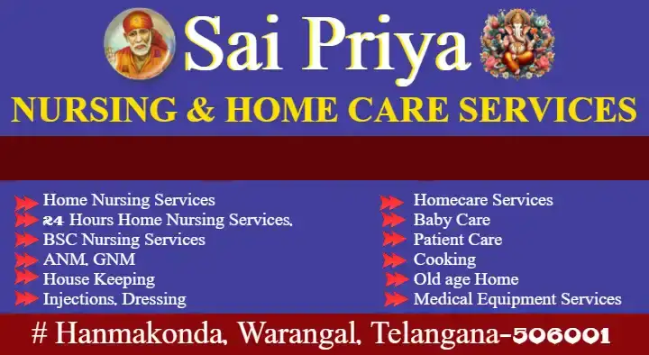 Sai Priya Nursing and Home Care Services in Hanamkonda, Warangal