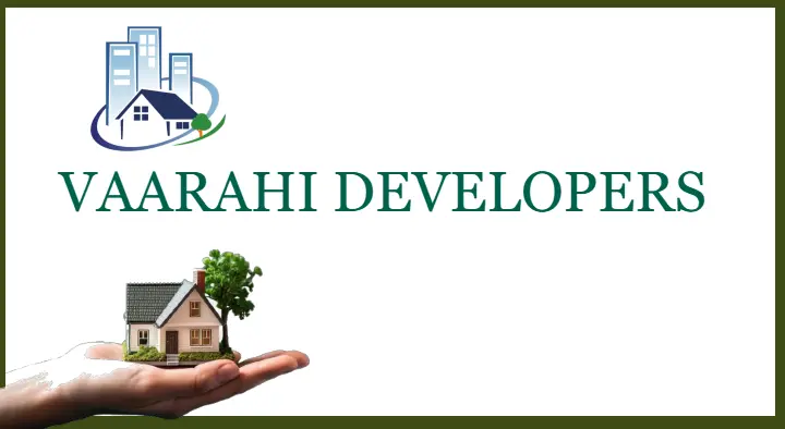 VAARAHI DEVELOPERS in Nagole, Hyderabad