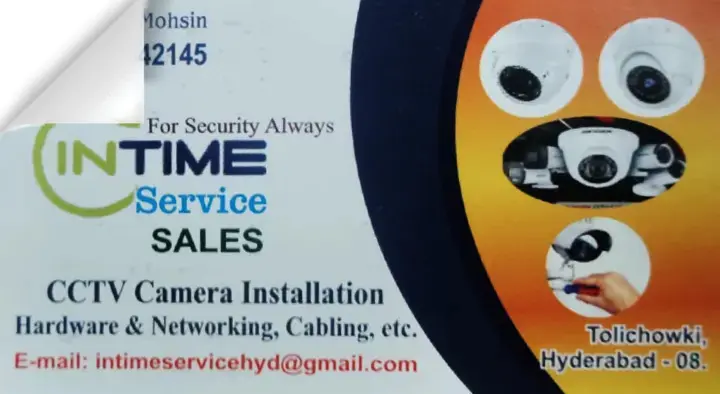 Intime Service for CCTV Cameras Installation and Maintenance in Toli Chowki, Hyderabad