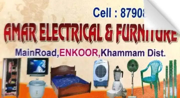 Amar Electrical and Furniture in Enkuru, Khammam