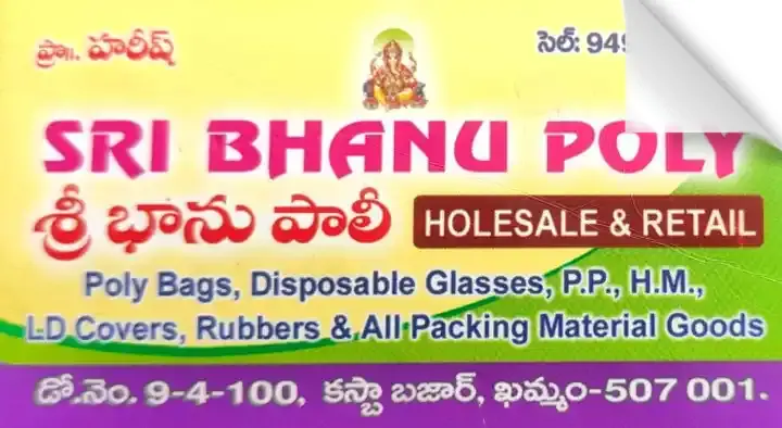 Sri Bhanu Poly in Kasba Bazar, Khammam