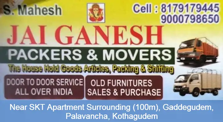 Jai Ganesh Packers and Movers near Palwancha in Kothagudem
