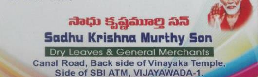 Sadhu Krishna Murthy Son in Bhavannarayana Street, vijayawada