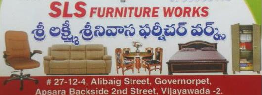 SLS Furniture Works in Governorpet, vijayawada