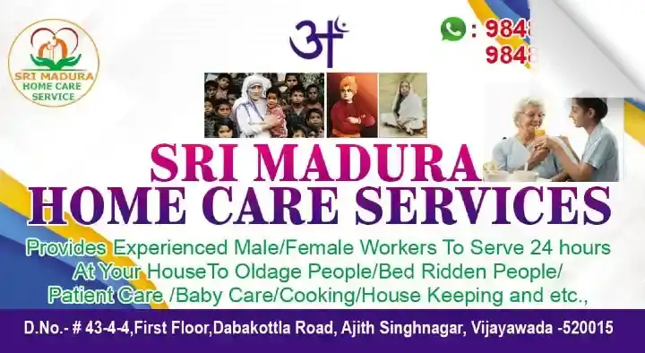 Sri Madura Home Care Services in Ajit Singh Nagar, Vijayawada