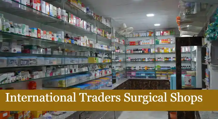 Surgical Shops in Visakhapatnam (Vizag) : International Traders Surgical Shops in suryabagh