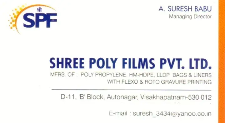 Shree Poly Films in Auto Nagar, Visakhapatnam