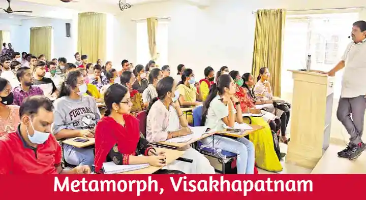 Coaching Centres in Visakhapatnam (Vizag) : Metamorph in Dwarakanagar
