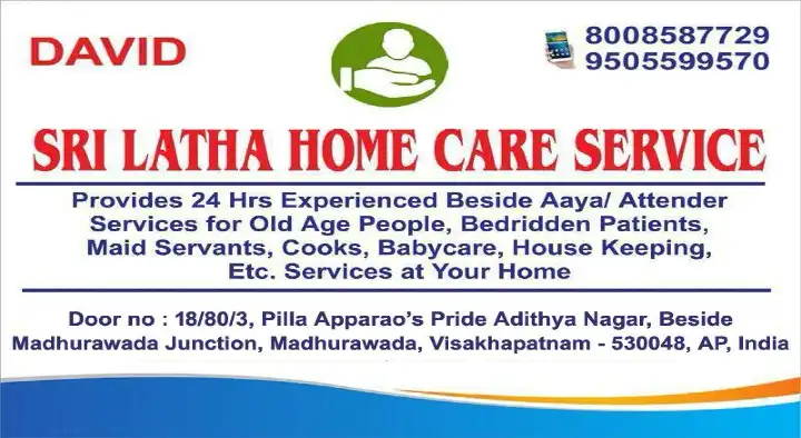 Sri Latha Home Care Services in Madhurawada, Visakhapatnam