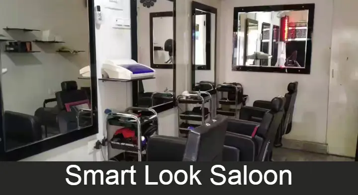 Smart Look Saloon in Old Gajuwaka, Visakhapatnam