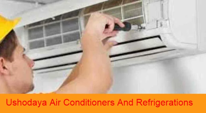 Ushodaya Air Conditioners And Refrigerations in Gajuwaka, Visakhapatnam