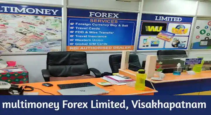 Foreign Exchange Agencies in Visakhapatnam (Vizag) : Multimoney Forex Limited in Dwarakanagar