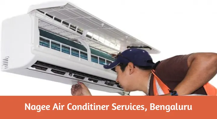 Nagee Air Conditiner Services in Bellary Road