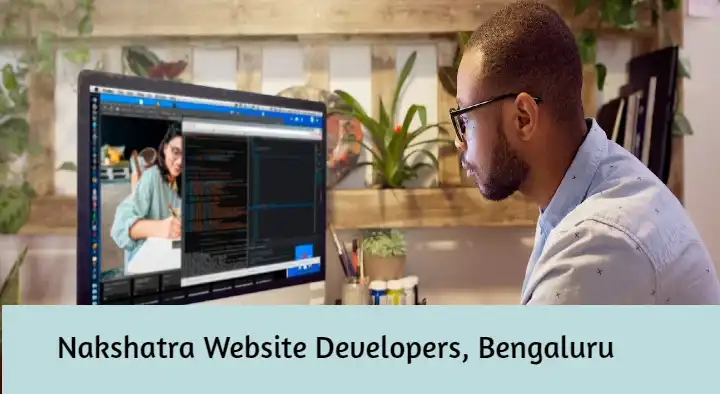 Nakshatra Website Developers near Dwaraka Nagar in Bengaluru