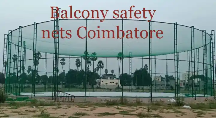 Balcony safety nets Coimbatore in Gandhipuram