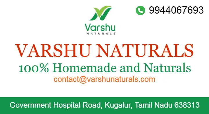 Varshu Naturals in Kugalur, Erode