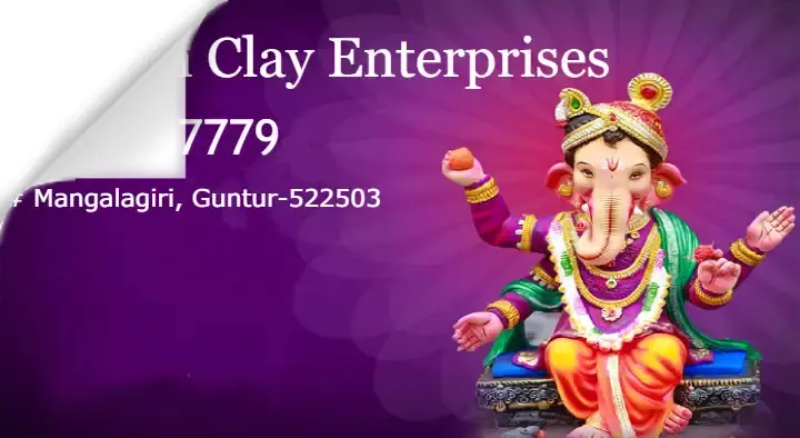 Ganesh Clay Enterprises in Mangalagiri