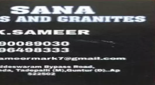 Sana Tiles and Granites near Tadepalli in Guntur