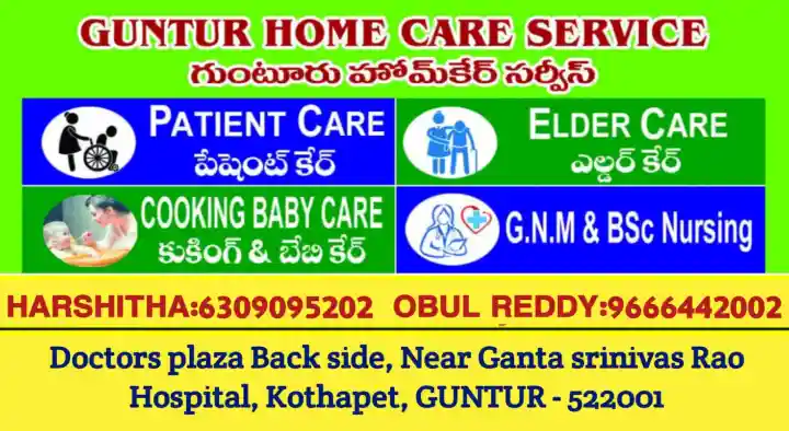 Guntur Home Care Service near Kothapeta in Guntur