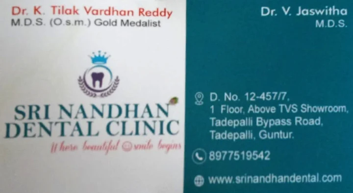 Sri Nandhan Dental Clinic in Tadepalli, Guntur