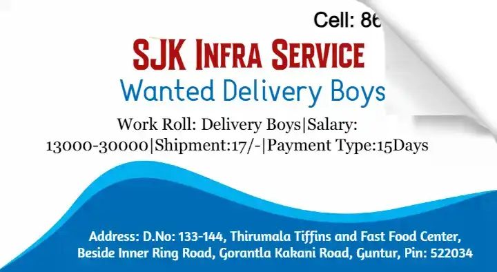 SJK Infra Service (Wanted Delivery Boys) in Gorantla
