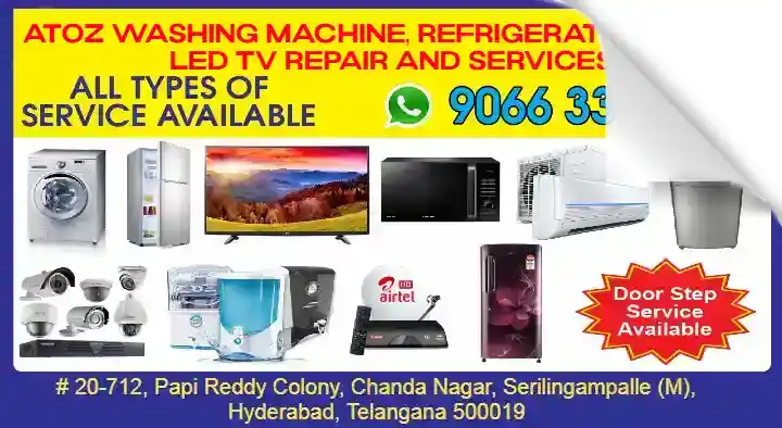 AtoZ Washing Machine Refrigerator AC LED TV Repair and Services in Serilingampally