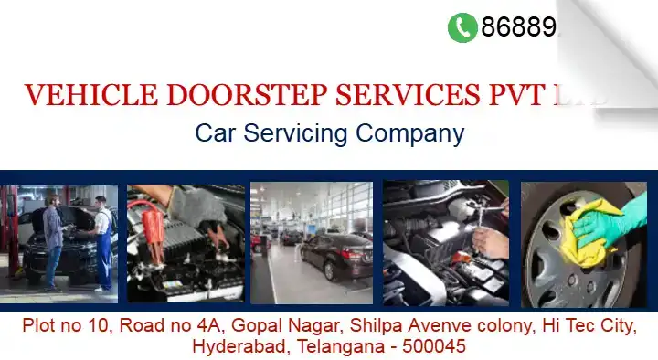 Vehicle Doorstep Services Pvt Ltd in HITEC City