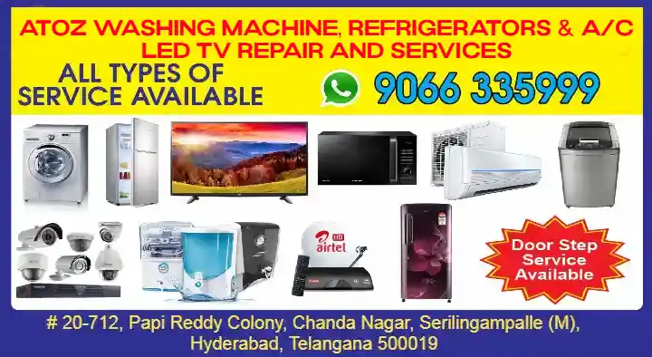 AtoZ Washing Machine Refrigerator AC LED TV Repair and Services in Serilingampally