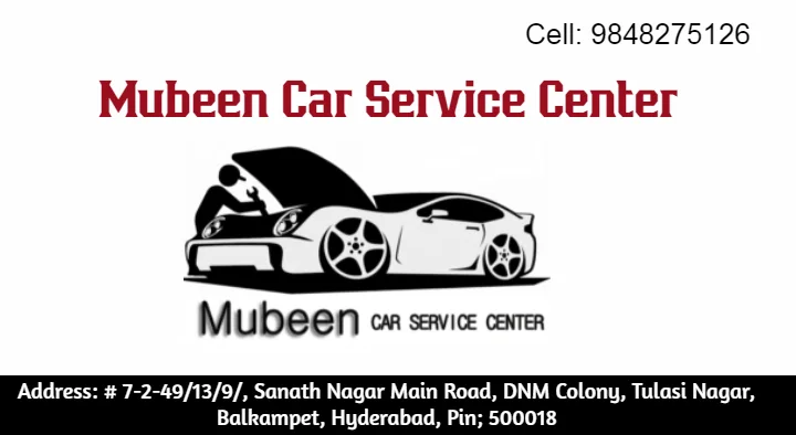 Mubeen Car Service Center in Sanath Nagar, Hyderabad
