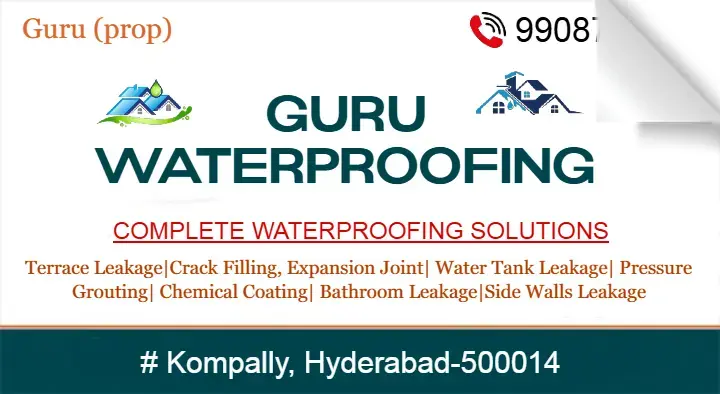 Guru Waterproofing in Kompally, Hyderabad