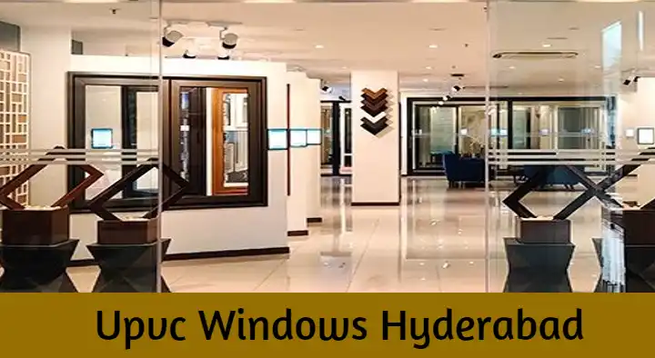 Upvc Windows Hyderabad near Begumpet in Hyderabad